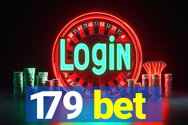 179 bet